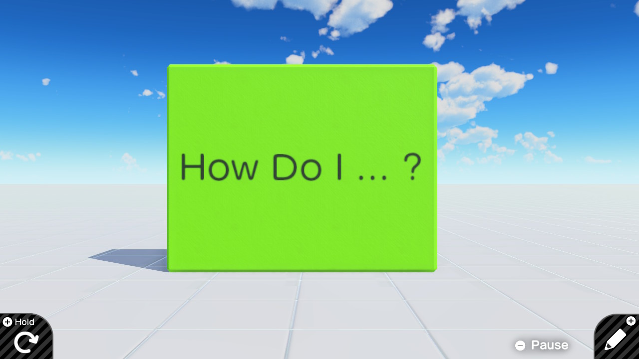 How Do I …